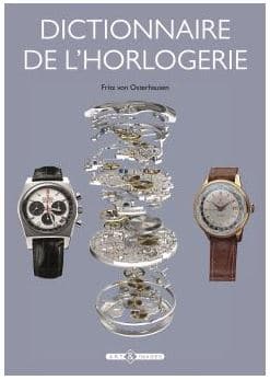 Dictionnaire de l'Horlogerie